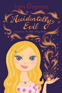Accidentally Evil (Mix Series)