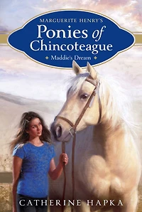 Maddie's Dream (Marguerite Henry's Ponies of Chincoteague Series #1)