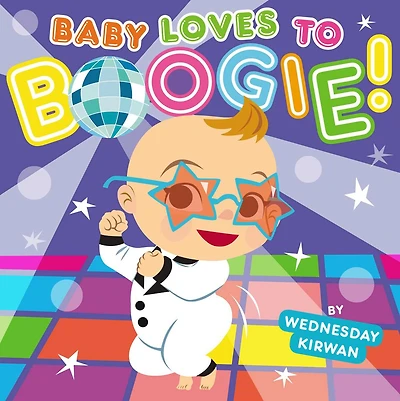 Baby Loves to Boogie!: with audio recording
