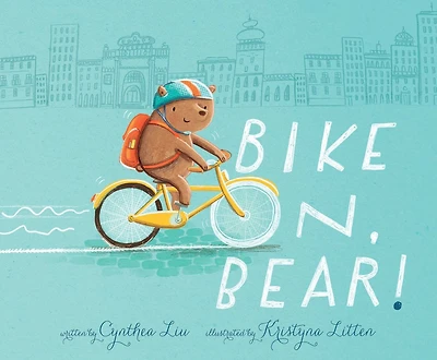 Bike On, Bear!: With Audio Recording