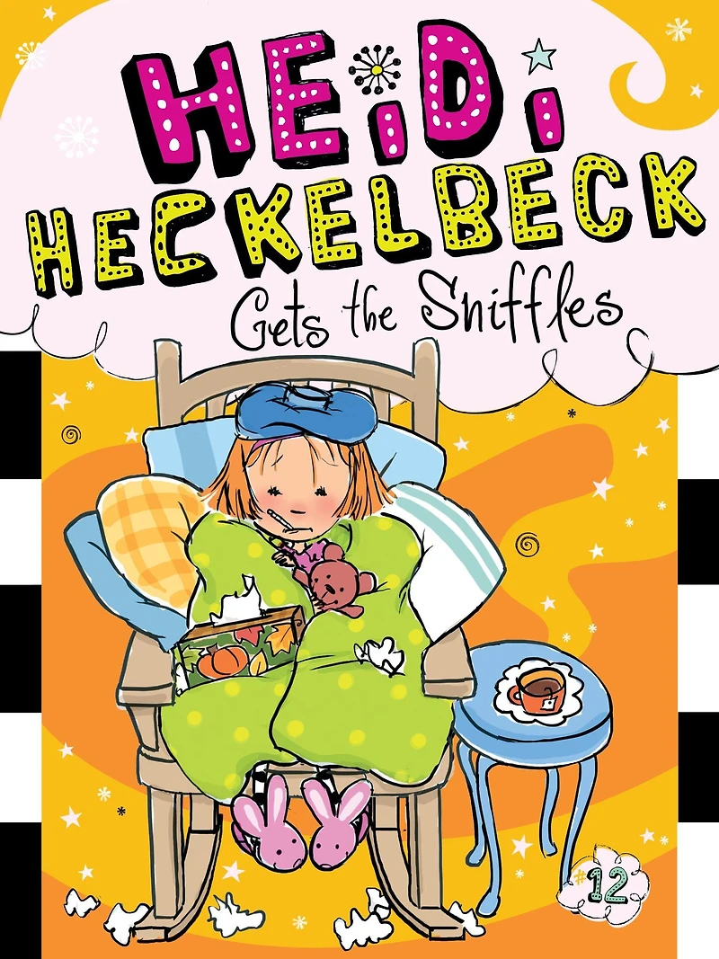 Heidi Heckelbeck Gets the Sniffles (Heidi Series #12)