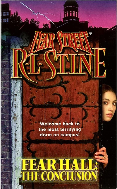 Fear Hall: The Conclusion (Fear Street Series #47)