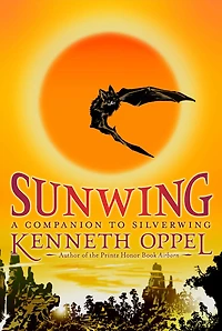 Sunwing (Silverwing Series #2)