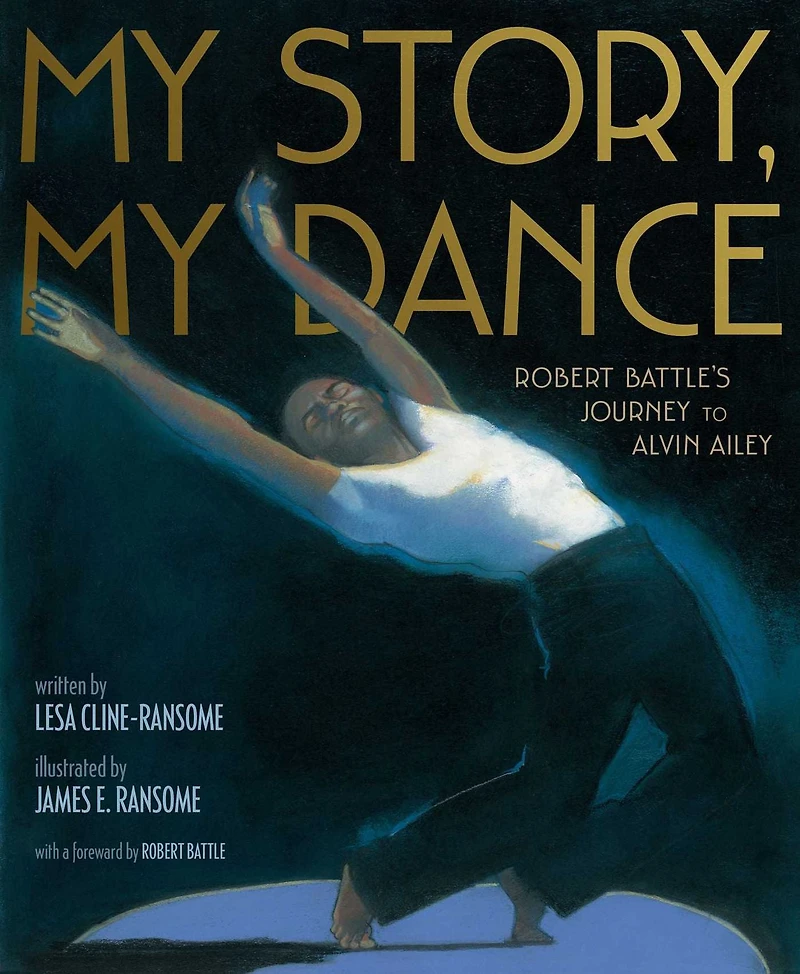 My Story, Dance: Robert Battle's Journey to Alvin Ailey