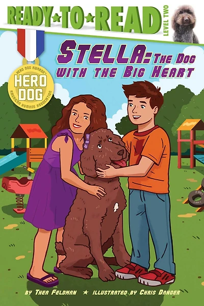 Stella: the Dog With Big Heart (Ready-to-Read Level 2) (with audio recording)