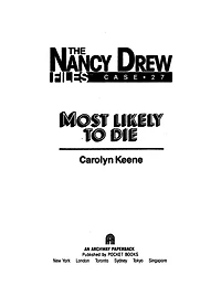 Most Likely to Die (Nancy Drew Files Series #27)