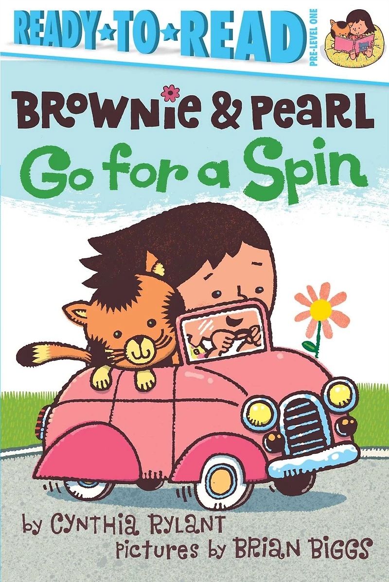 Brownie and Pearl Go for a Spin (Brownie Ready-to-Read Series)