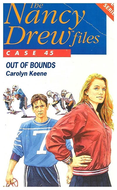 Out of Bounds (Nancy Drew Files Series #45)