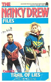 Trail of Lies (Nancy Drew Files Series #53)