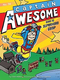Captain Awesome Goes to Superhero Camp (Captain Series #14)
