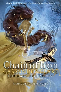 Chain of Iron (Last Hours Series #2)