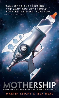 Mothership (Ever-Expanding Universe Series #1)