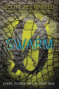 Swarm (Zeroes Series #2)