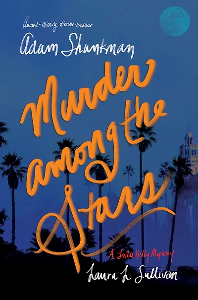 Murder among the Stars: A Lulu Kelly Mystery
