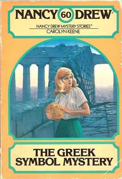 The Greek Symbol Mystery (Nancy Drew Series #60)