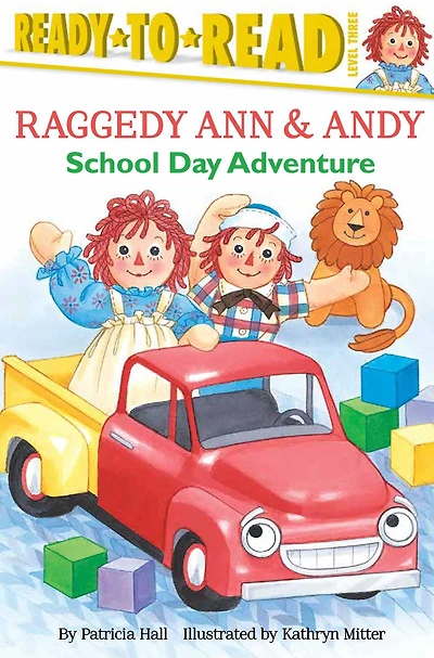 School Day Adventure: Ready-to-Read Level 3