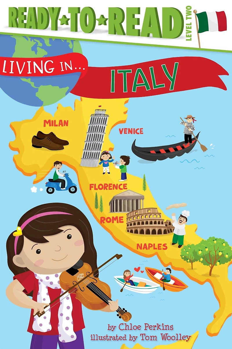 Living . Italy: Ready-to-Read Level 2 (with audio recording)