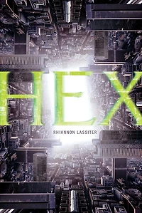 Hex (Hex Series #1)