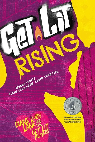 Get Lit Rising: Words Ignite. Claim Your Poem. Life.