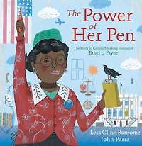 The Power of Her Pen: Story Groundbreaking Journalist Ethel L. Payne