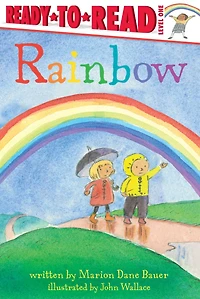 Rainbow (Ready-to-Read Series: Level 1) (With Audio Recording)