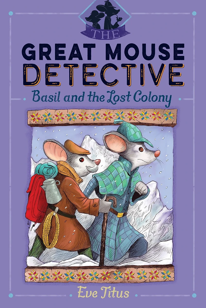 Basil and the Lost Colony (Great Mouse Detective Series #5)
