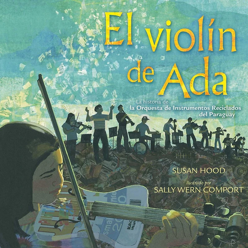 El violin de Ada (Ada's Violin): la historia Orquesta Instrumentos Reciclados del Paraguay