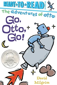 Go, Otto, Go! (Ready to Read Series: Adventures of Otto)