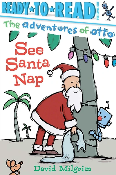 See Santa Nap: With Audio Recording (Ready to Read Series: Adventures of Otto)