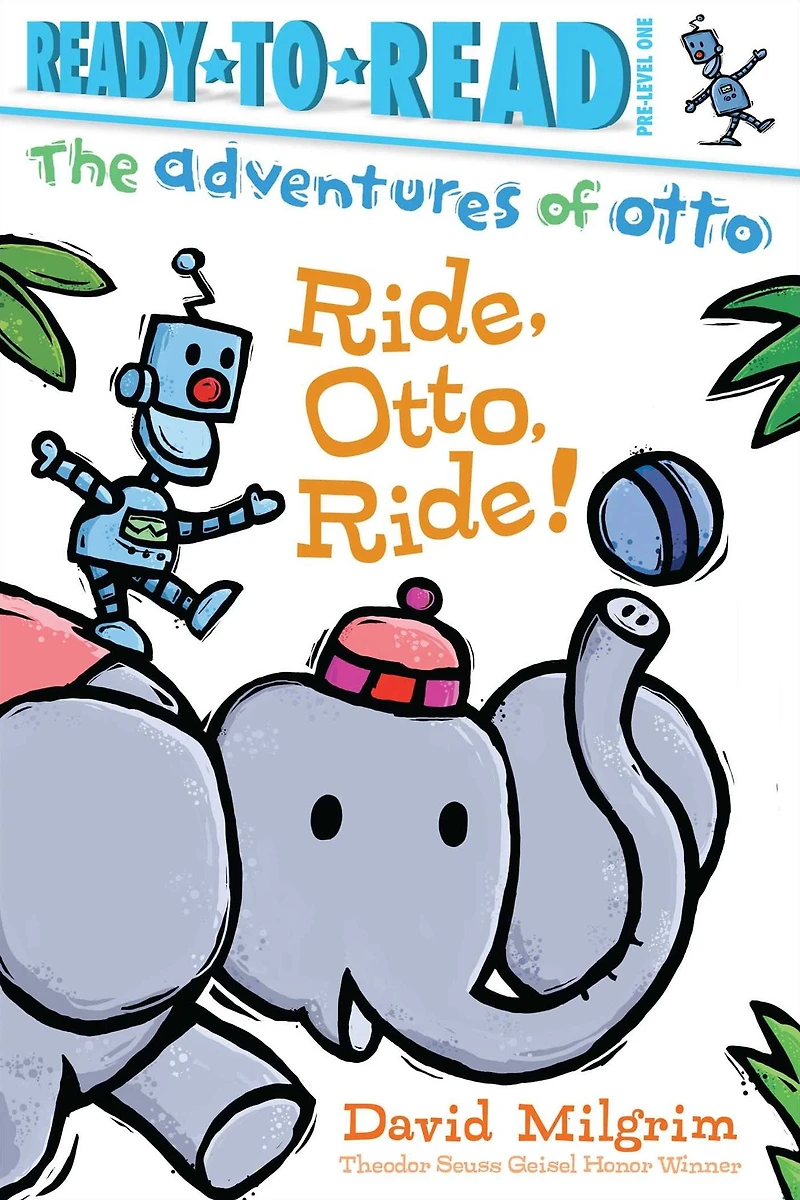 Ride Otto Ride! (Ready to Read Series: Adventures of Otto)