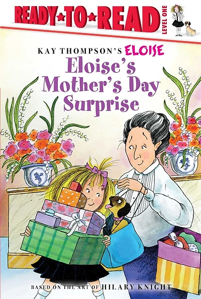 Eloise's Mother's Day Surprise: Ready-to-Read Level 1
