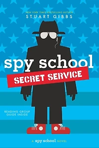Spy School Secret Service (Spy Series #5)