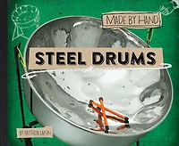 Steel Drums (Made by Hand Series #3)