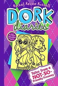 Tales from a Not-So-Friendly Frenemy (Dork Diaries Series #11)