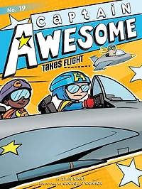 Captain Awesome Takes Flight (Captain Series #19)