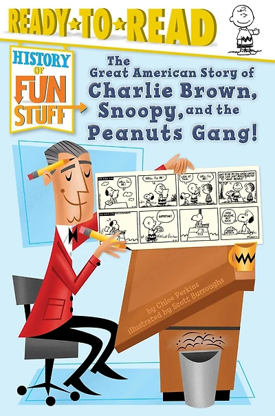 the Great American Story of Charlie Brown, Snoopy, and Peanuts Gang!: Ready-to-Read Level 3
