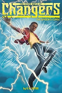 The Spider's Curse (Hidden World of Changers Series #7)