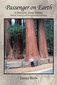 Passenger on Earth: A discourse about realities Political, Financial and Environmental Challenges