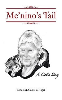Me'nino's Tail: A Cat's Story