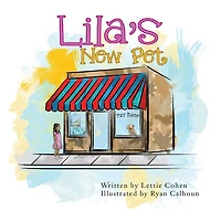 Lila's New Pet