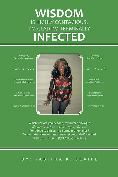 Wisdom is Highly Contagious I'm Glad I'm Terminally Infected