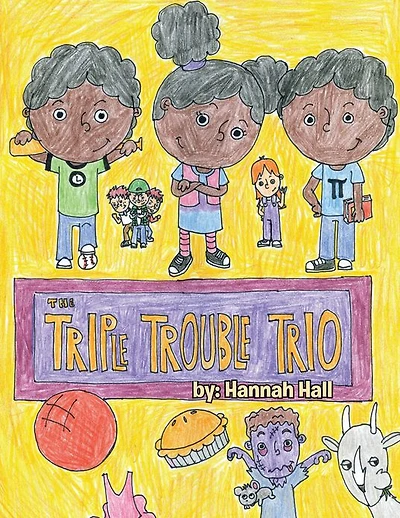 The Triple Trouble Trio