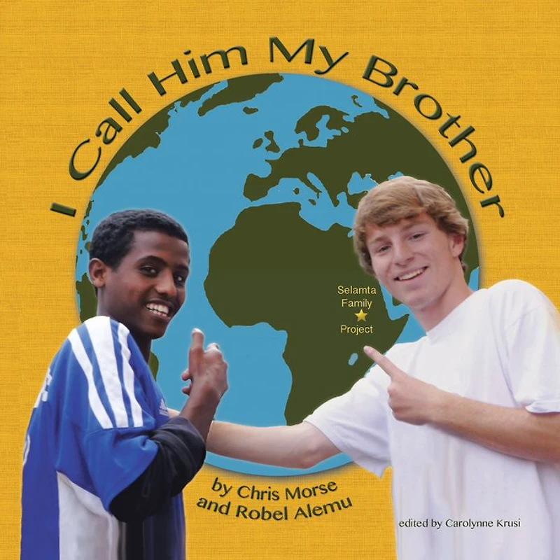 I Call Him My Brother