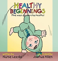 Healthy Beginnings: Five ways you can stay healthy!