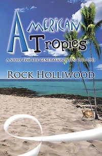American Tropics: A story for the generation