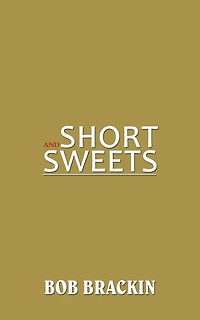 Short and Sweets