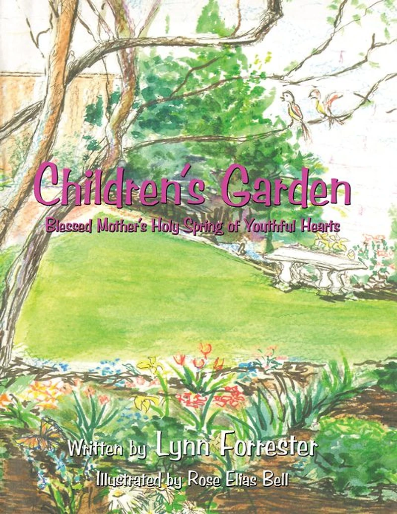 Children's Garden: Blessed Mother's Holy Spring of Youthful Hearts