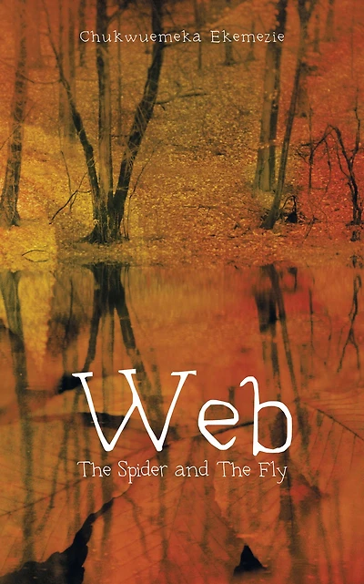 Web: The Spider and The Fly