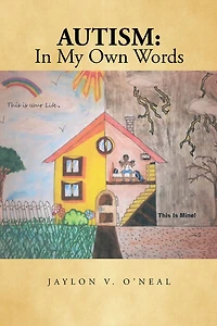 Autism: My Own Words