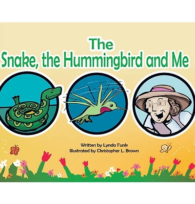 The Snake, The Humming Bird and Me